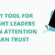 The #1 Tool for Thought Leaders to Gain Attention & Earn Trust
