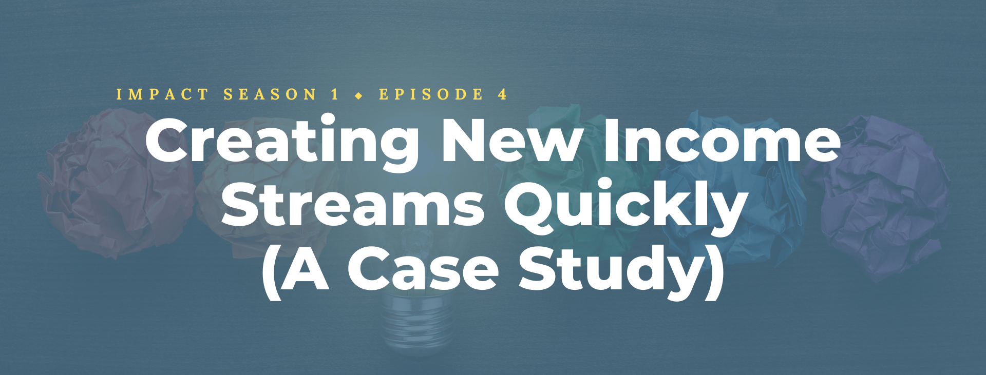 Creating New Income Streams Quickly (A Case Study)