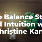 How to Balance Strategy and Intuition