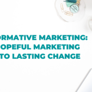 Explore the transformative power of marketing as the beginning of a journey towards clarity, confidence, and lasting impact.